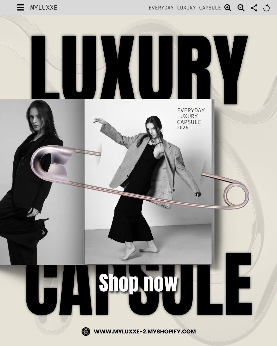 Everyday Luxury Capsule Vol.1